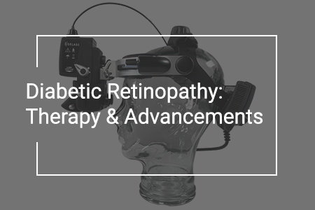 Diabetic Retinopathy Treatment: Best Therapies & Advance
